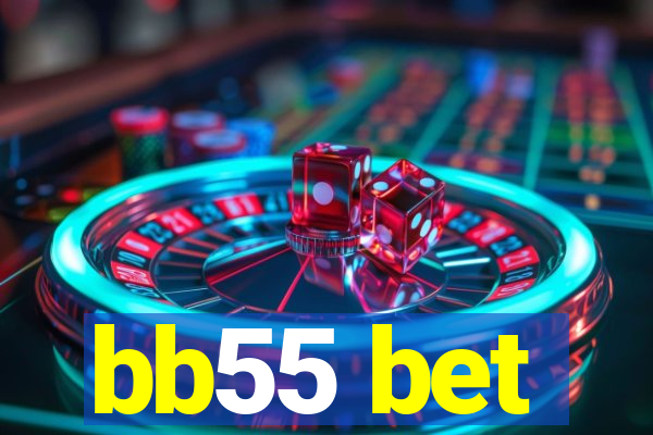 bb55 bet